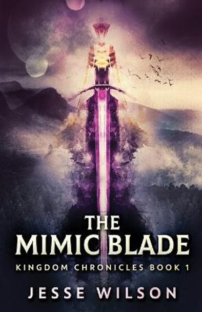 The Mimic Blade Jesse Wilson 9784824140661