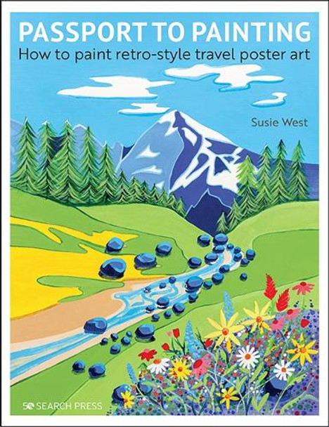 Passport to Painting by Susie West