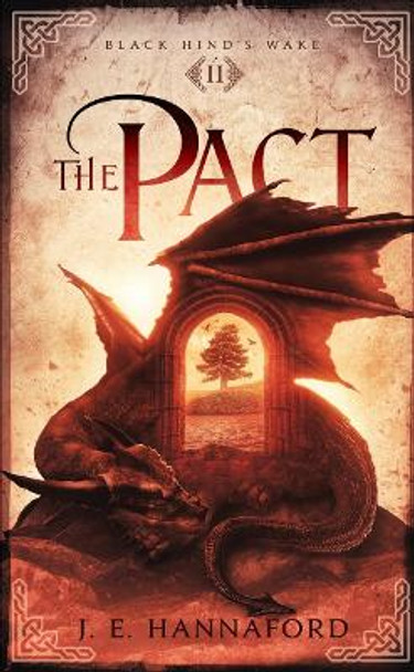 The Pact J E Hannaford 9781739921330