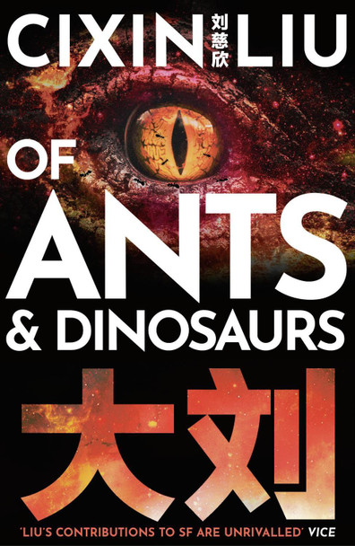 Of Ants and Dinosaurs Cixin Liu 9781789546125