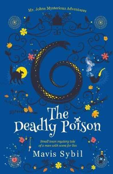 The Deadly Poison Mavis Sybil 9798201218591