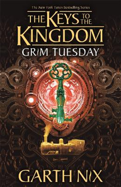 Grim Tuesday: The Keys to the Kingdom 2 Garth Nix 9781471410178