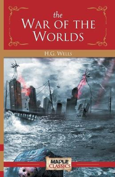 The War of the Worlds H. G. Wells 9789380005492