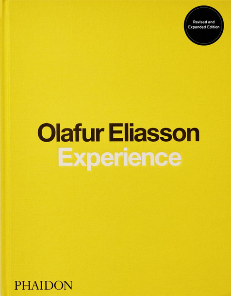 Experience Olafur Eliasson 9781838665685