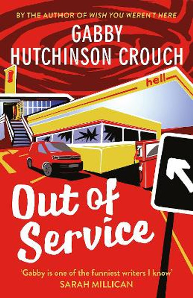 Out of Service Gabby Hutchinson Crouch 9781788424035