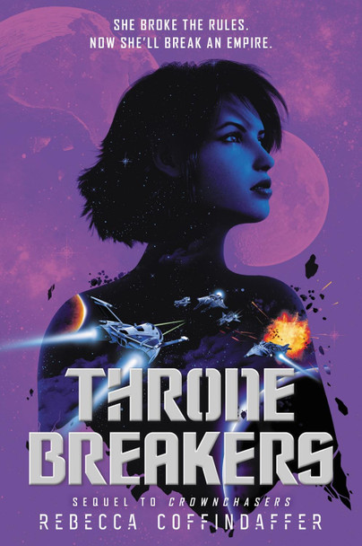 Thronebreakers Rebecca Coffindaffer 9780062845207