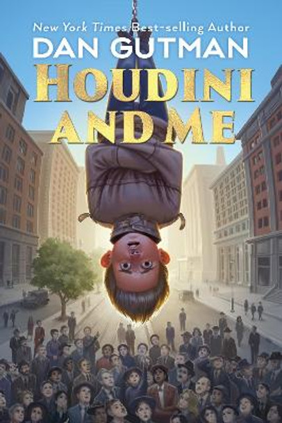 Houdini and Me Dan Gutman 9780823452569