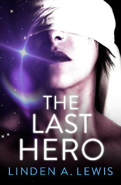 The Last Hero Linden A. Lewis 9781529387001