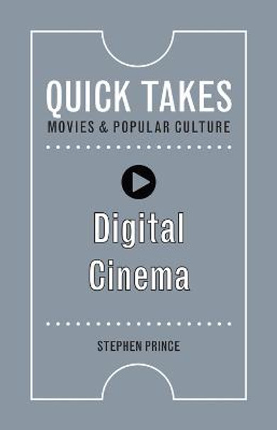 Digital Cinema Stephen Prince 9780813596273