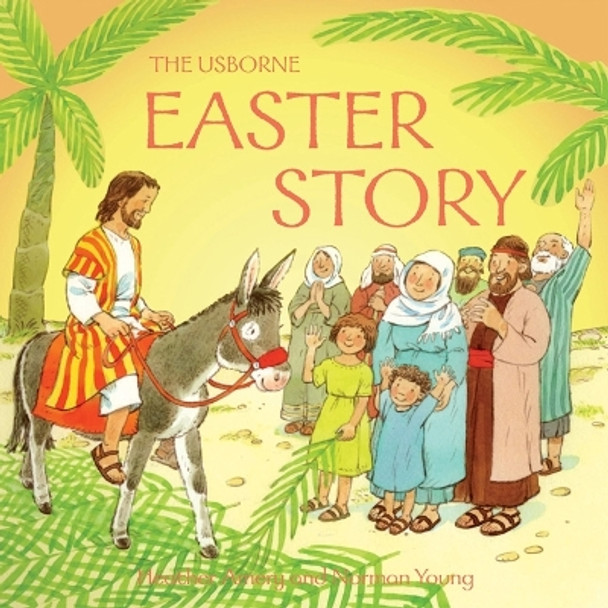 Easter Story Heather Amery 9780746071533