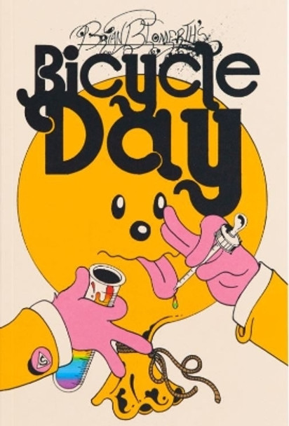 Brian Blomerth's Bicycle Day Brian Blomerth 9781944860240