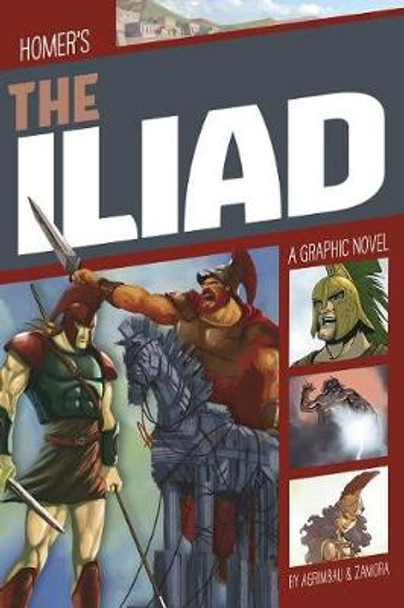 The Iliad: A Graphic Novel Diego Agrimbau 9781496555786