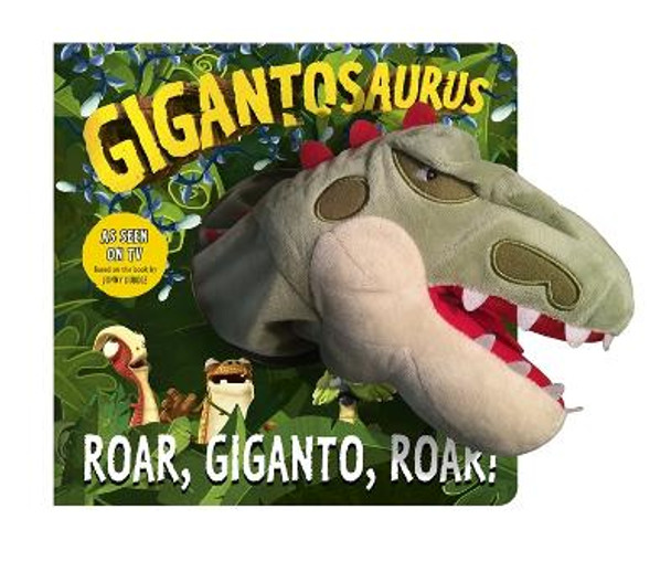 Gigantosaurus - Roar, Giganto, Roar! (puppet book) Cyber Group Studios 9781800780194