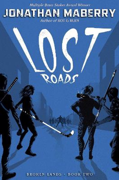 Lost Roads Jonathan Maberry 9781534406414