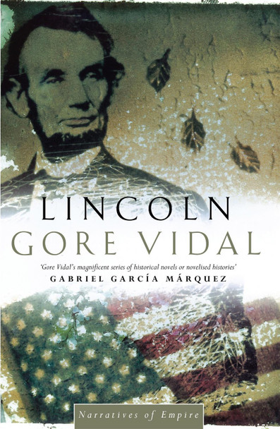 Lincoln by Gore Vidal