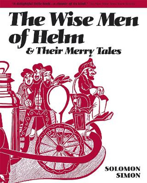 Wise Men of Helm Solomon Simon 9780874414691