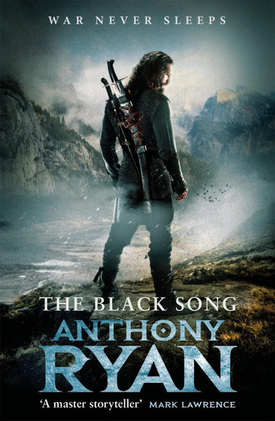 The Black Song: Book Two of Raven's Blade Anthony Ryan 9780356511306