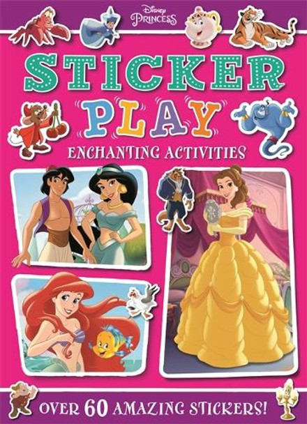 Disney Princess: Sticker Play Enchanting Activities by Walt Disney