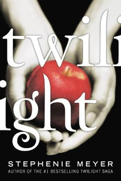 Twilight Stephenie Meyer 9780316327336