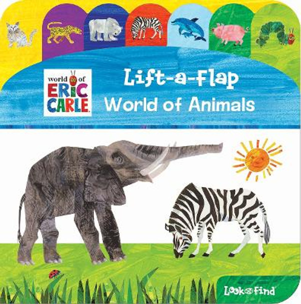 World of Eric Carle: World of Animals Lift-a-Flap Look and Find PI Kids 9781503755673