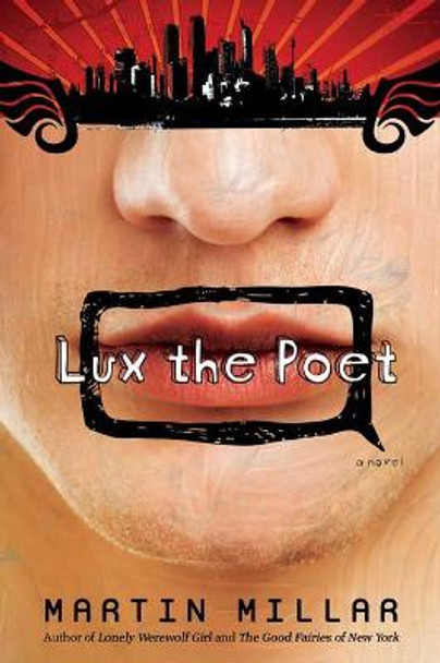 Lux The Poet by Martin Millar