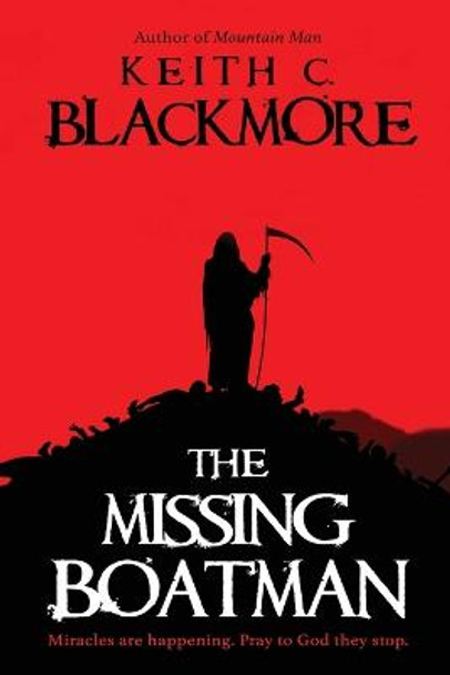 The Missing Boatman Keith C Blackmore 9781039426917