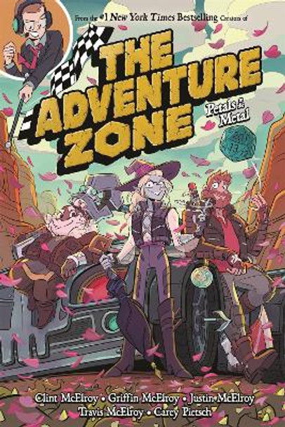 The Adventure Zone: Petals to the Metal Clint McElroy 9781250232632