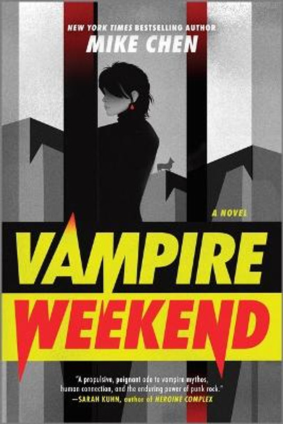 Vampire Weekend: A Novel Mike Chen 9780778386964