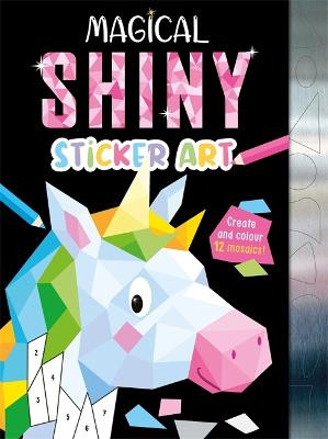 Magical Shiny Sticker Art Igloo Books 9781803681382