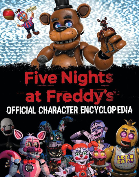 Official Character Encyclopedia by Scott Cawthon