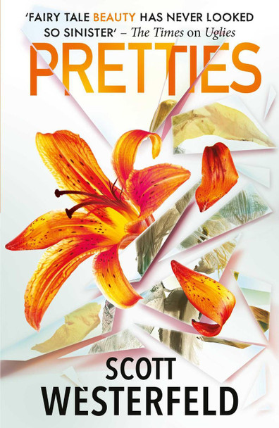 Pretties Scott Westerfeld 9781398524576