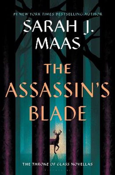 The Assassin's Blade: The Throne of Glass Prequel Novellas Sarah J. Maas 9781639731084