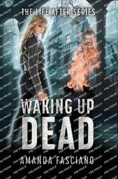 Waking Up Dead Amanda Fasciano 9798823200578