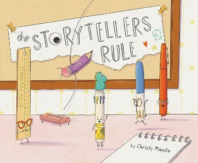 The Storytellers Rule by Christy Mandin