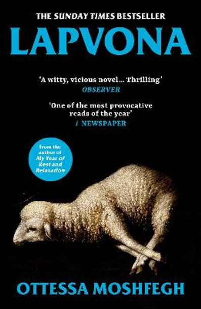 Lapvona: The unmissable Sunday Times Bestseller Ottessa Moshfegh 9781529115727