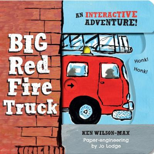 Big Red Fire Truck Ken Wilson-Max 9781914912160