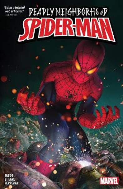 Deadly Neighborhood Spider-man Juan Ferreyra 9781302947149