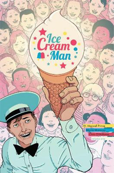 Ice Cream Man Volume 1 W. Maxwell Prince 9781534306752