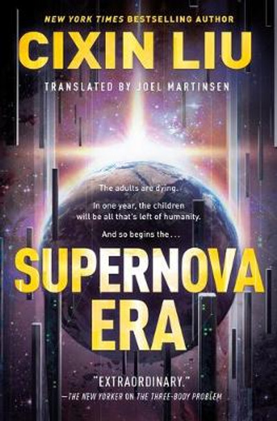 Supernova Era Cixin Liu 9781250306050