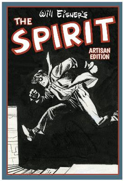 Will Eisner's The Spirit Artisan Edition Will Eisner 9781684059713