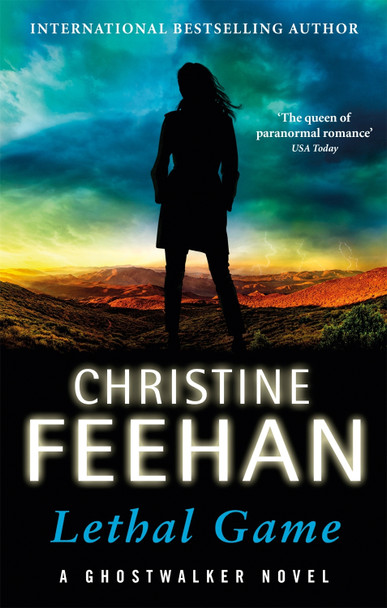 Lethal Game: 'The queen of paranormal romance' Christine Feehan 9780349426686