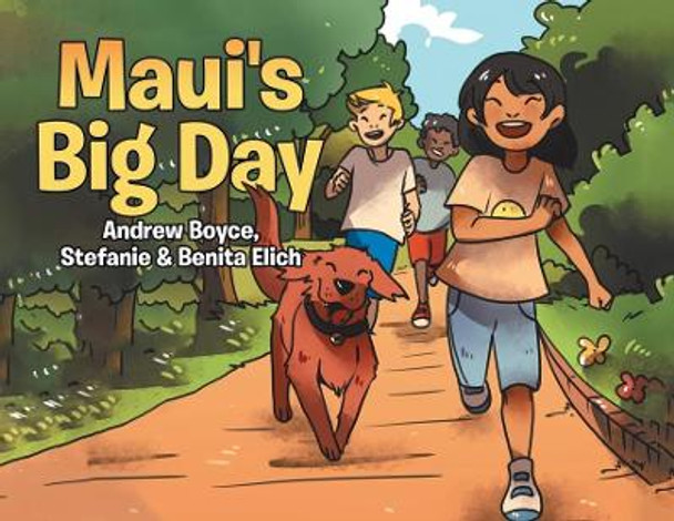 Maui's Big Day by Andrew Boyce