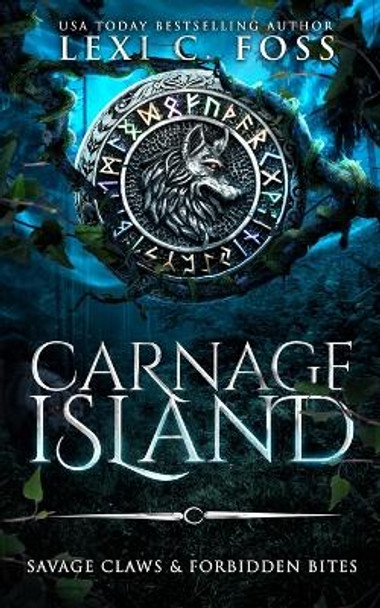 Carnage Island Special Edition by Lexi C Foss