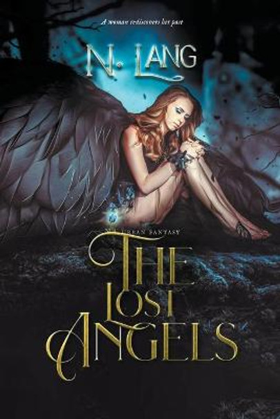 The Lost Angels N Lang 9798201196615