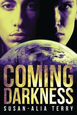 Coming Darkness Susan-Alia Terry 9784867522943