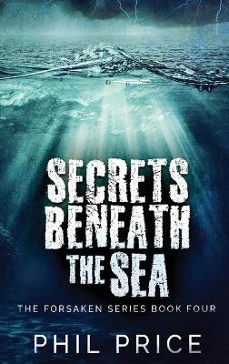Secrets Beneath The Sea Phil Price 9784824116178