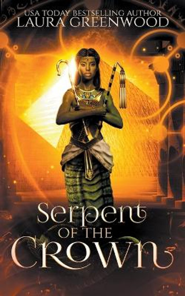 Serpent Of The Crown Laura Greenwood 9798215372678