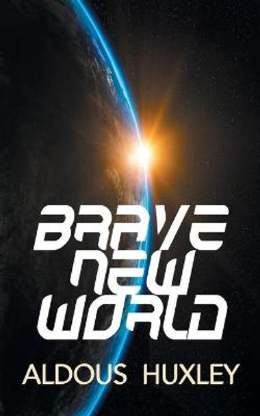 Brave New World Aldous Huxley 9789390354597