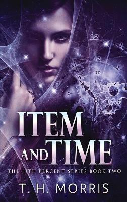 Item and Time T H Morris 9784824110725