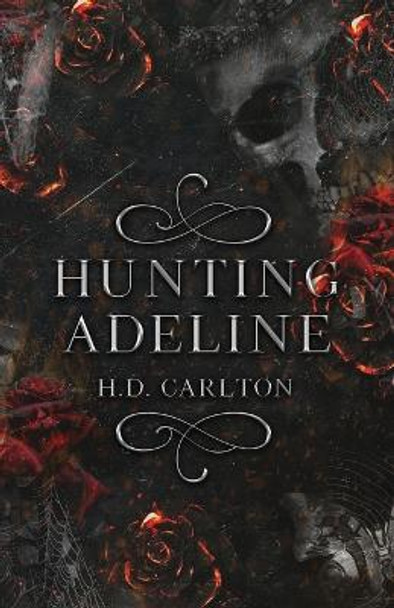 Hunting Adeline H D Carlton 9781957635019